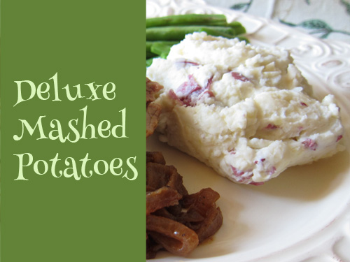Deluxe Mashed Potatoes