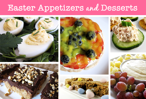 Easter Appetizers and Desserts
